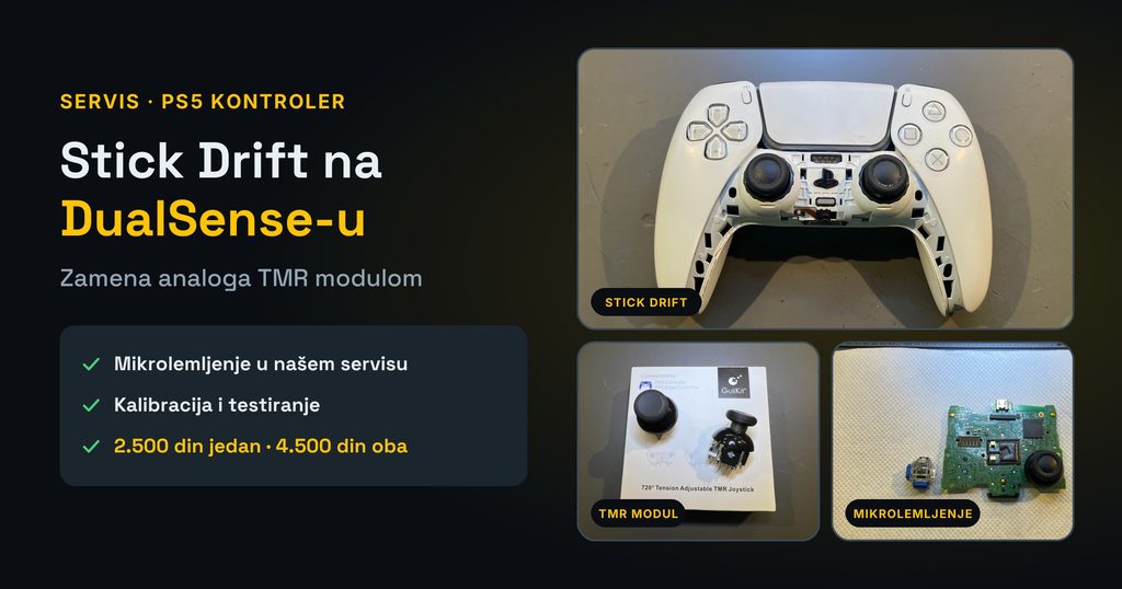 PS5 DualSense Stick Drift: zamena analoga TMR modulom, mikrolemljenje, kalibracija i testiranje, 2.500 dinara za jedan analog i 4.500 dinara za oba